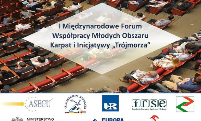 1st International Forum of Young Collaboration in the Carpathian Area and the Three Seas Initiative